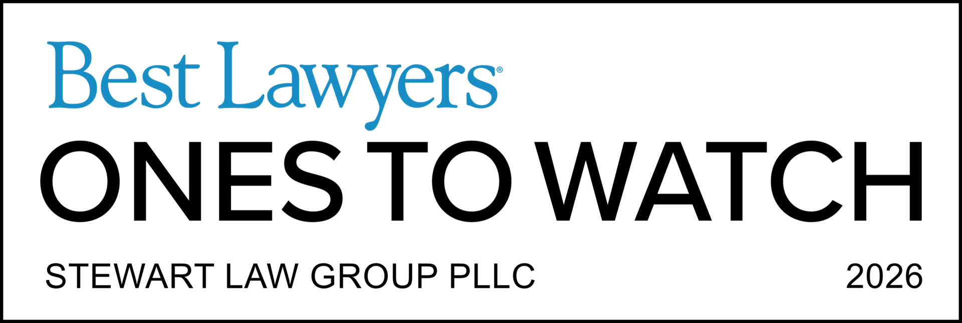 Best Lawyers Ones To Watch - Texas Firm Stewart Law Group PLLC 2026